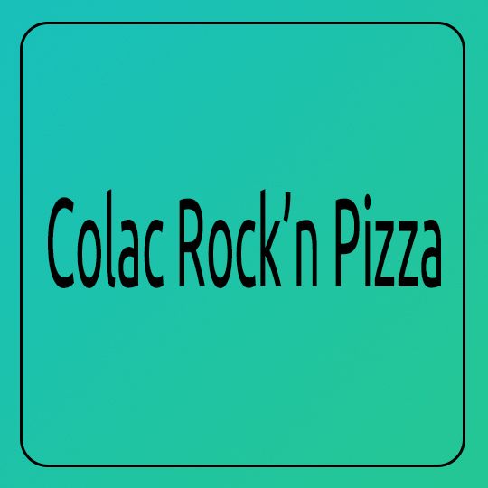 Colac Rock'n Pizza