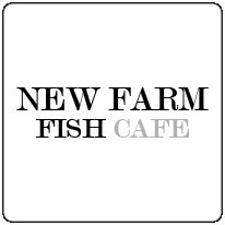 New Farm Fish Cafe