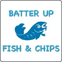 Batter Up Fish And Chips